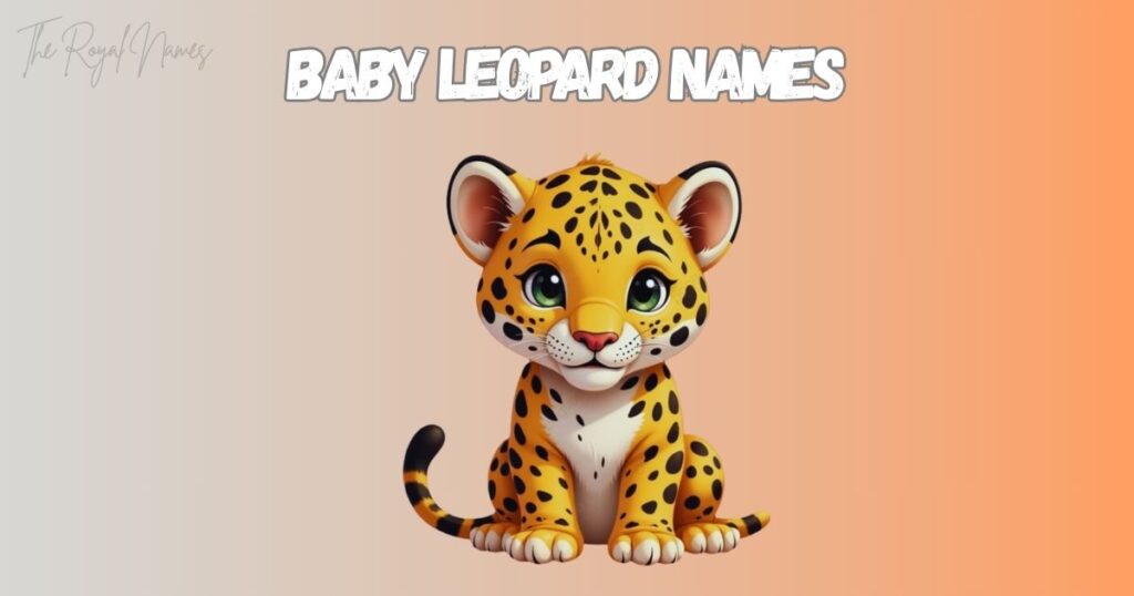 Baby Leopard Names