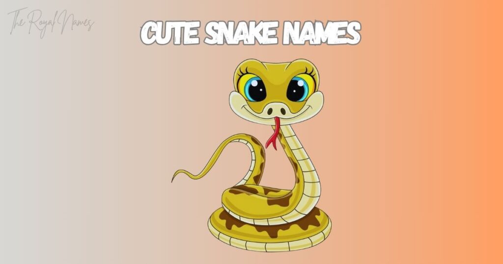 Cute Snake Names