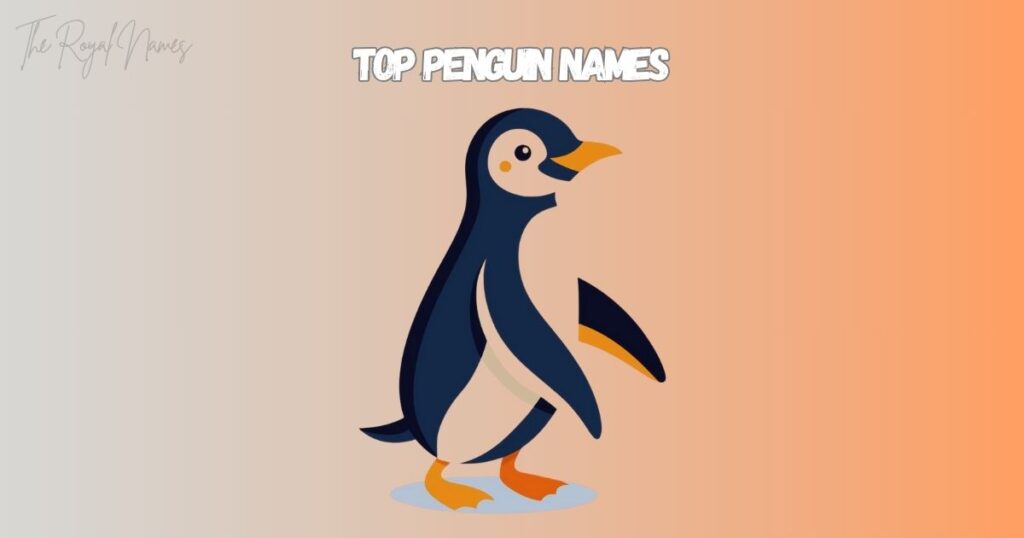 Top Penguin Names