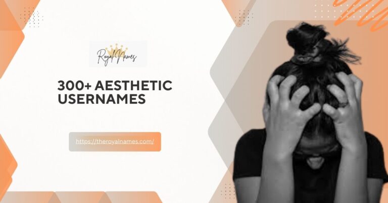 Aesthetic Usernames