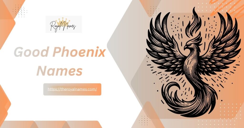 Good Phoenix Names